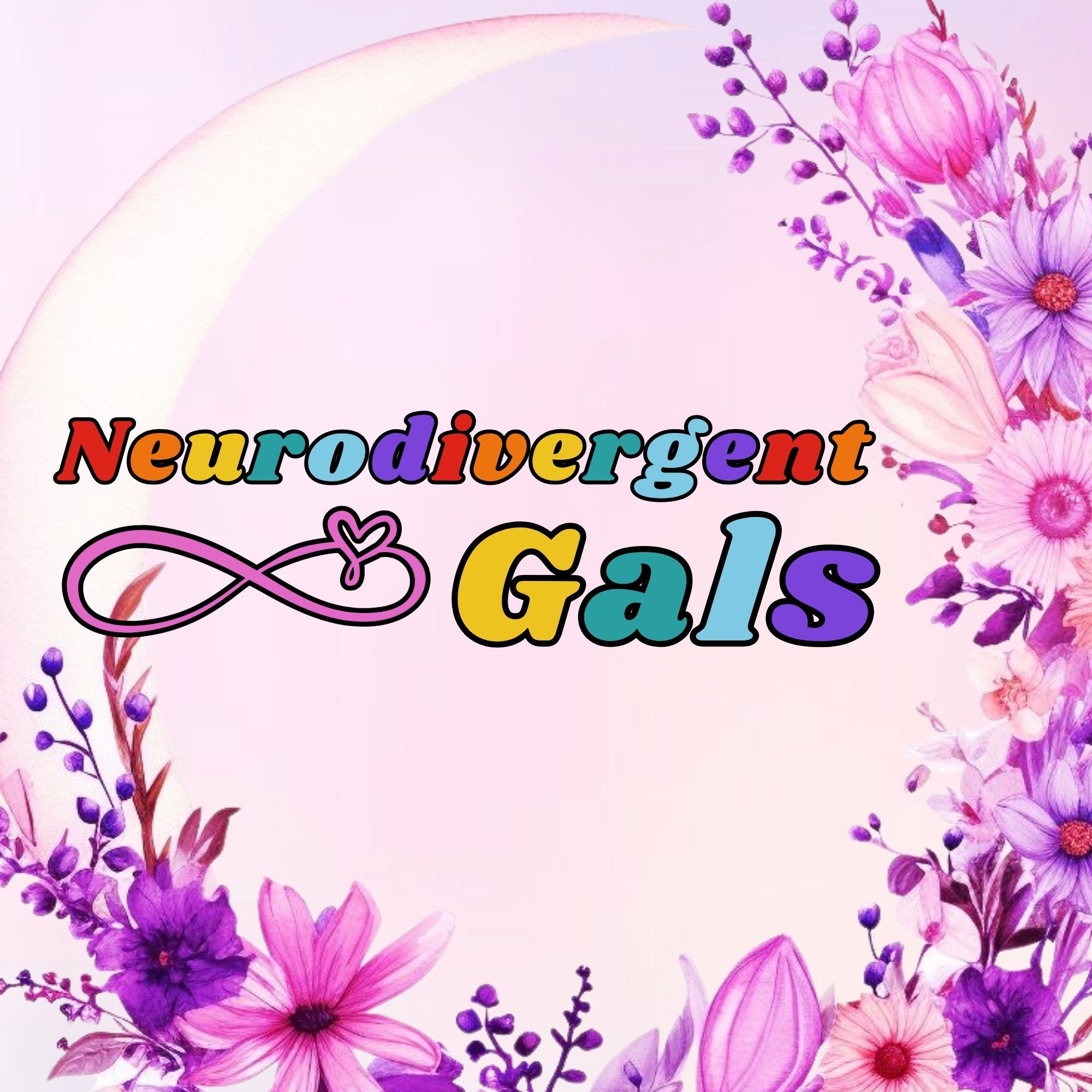 Neurodivergent Gals
